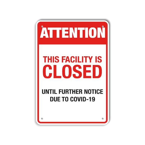 Lyle COVID Decal, This Facility Is Closed, 7x10 Reflective LCUV-0009-RD_7x10 - main